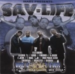 Sav-Life - We Came 2 Far