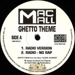 Mac Mall - Ghetto Theme