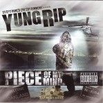 Yung Rip - Piece Of My Mind