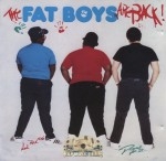 Fat Boys - The Fat Boys Are Back