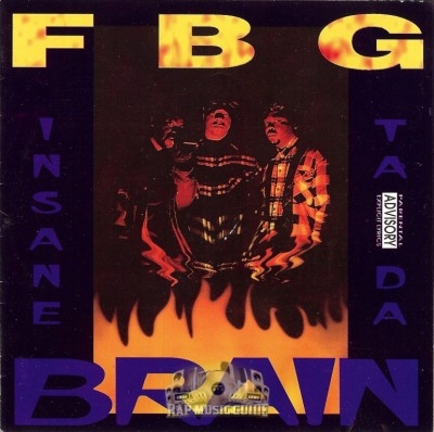 FBG - Insane Ta Da Brain