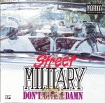 Street Military - Don't Give A Damn