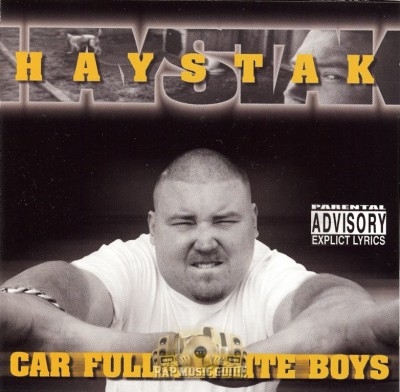 Haystak - Car Fulla White Boys