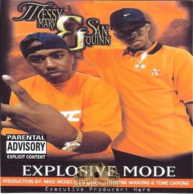 Messy Marv & San Quinn - Explosive Mode