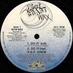 P.D.F. Crew - Do It / Drop The Bass