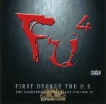 First Degree The D.E. - Fahrenheit Underbelly, Vol. 4