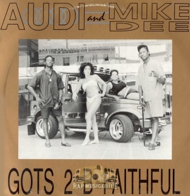 Audi & Mike Dee - Gots 2 B Faithful