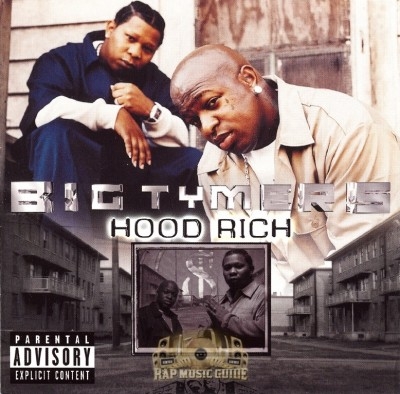 Big Tymers - Hood Rich