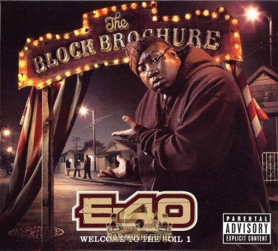 E-40 - The Block Brochure: Welcome To The Soil 1