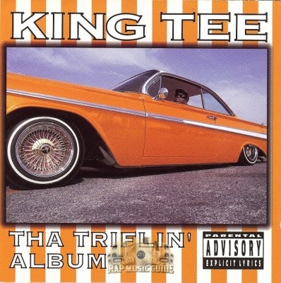 King Tee - Tha Triflin' Album