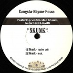 Gangsta Rhyme Posse - Skunk / Livin' In Da Point