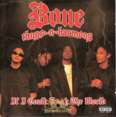 Bone Thugs-N-Harmony - If I Could Teach The World