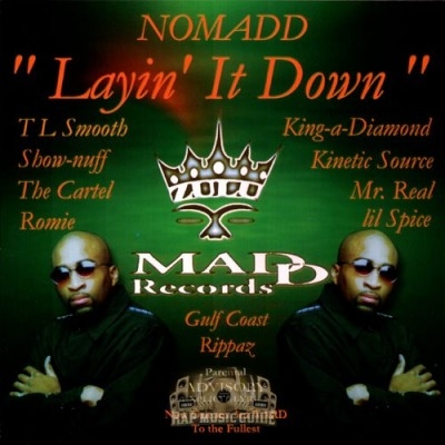 Nomadd - Layin' It Down