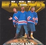 B.O.E.  - Watcha Back