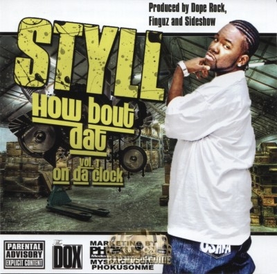 Styll - How Bout Datt Vol. 1 On Da Clock