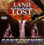 Land Of Da Lost - Gone Fishin'