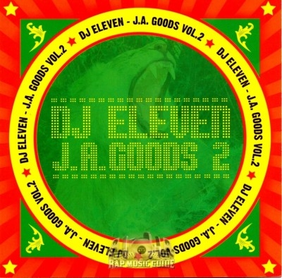 DJ Eleven - J.A. Goods Vol.2