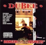 Dubee - Dangerous Prospects