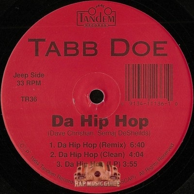 Tabb Doe - Da Hip Hop / Jake The Fake