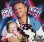 Riff Raff - Neon Icon