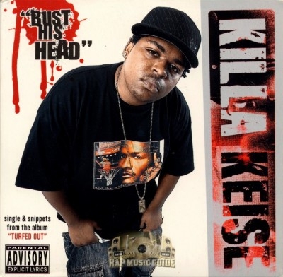 Killa Keise - Bust His Head