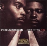 Nice And Smooth - Jewel Of The Nile