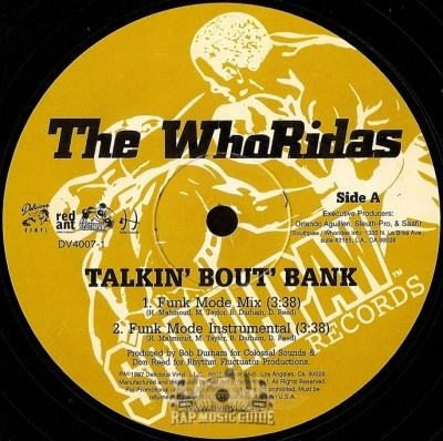 Whoridas - Talkin' Bout' Bank / Taxin'