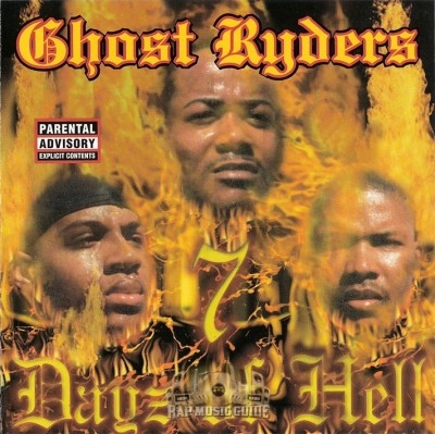 Ghost Ryders - 7 Dayz Of Hell