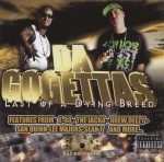 Da Gogettas - Last Of A Dying Breed