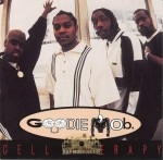 Goodie Mob - Cell Therapy