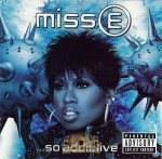 Missy Elliott - Miss E...So Addictive