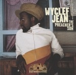 Wyclef Jean - The Preacher's Son