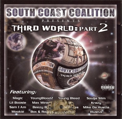 South Coast Coalition - Third World: Part 2