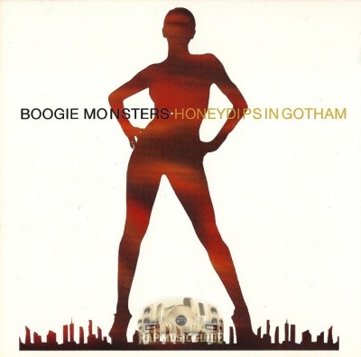 Boogiemonsters - Honeydips In Gotham