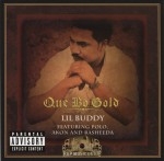 Que Bo Gold - Lil Buddy