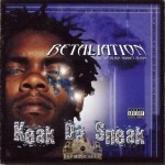 Keak Da Sneak - Retaliation