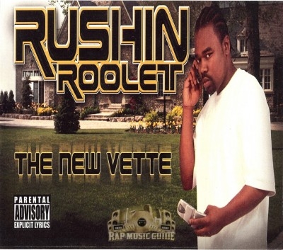 Rushin Roolet - The New Vette