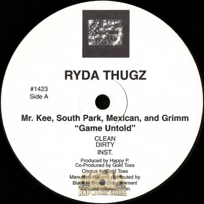 Ryda Thugz - Game Untold / Fuck Dat