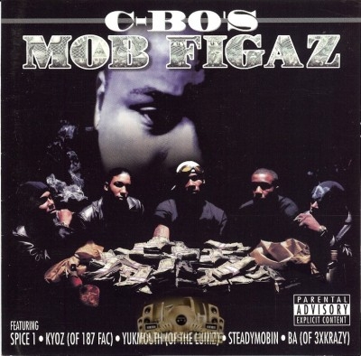 Mob Figaz - C-Bo's Mob Figaz