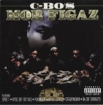 Mob Figaz - C-Bo's Mob Figaz