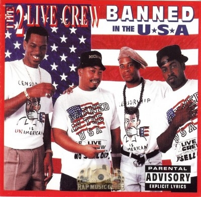 2 Live Crew - Banned In The USA