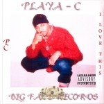 Playa-C - I Love This