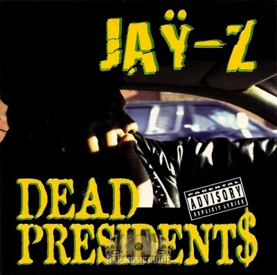 Jay-Z - Dead Presidents