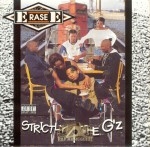 Erase-E - Strictly 4 The G'z