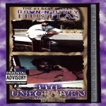 Down-N-Dirty Hustlas - The Unforgiven