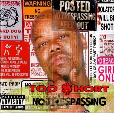 Too Short - No Trespassing