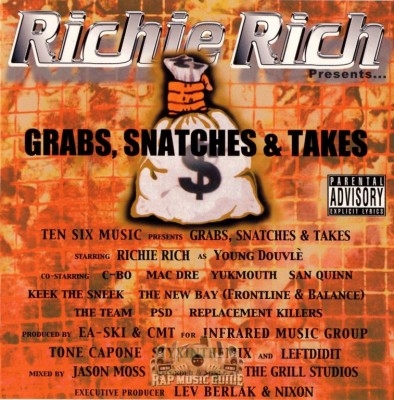 Richie Rich - Grabs, Snatches & Takes