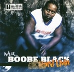 Mr. Boobe Black - Hard Livin