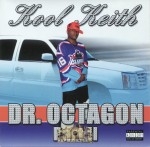 Kool Keith - Dr. Octagon Part II