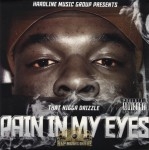 That Nigga Drizzle - Pain In My Eyes